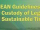 เอกสาร ASEAN guidelines for chain of custody of legal timber and sustainable timber